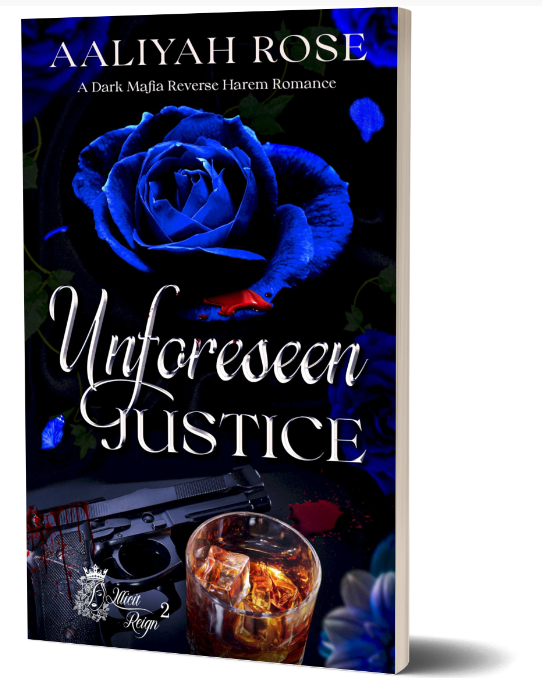 Unforeseen Justice: A Dark Mafia Reverse Harem Romance (Illicit Reign Book 2) (Paperback)