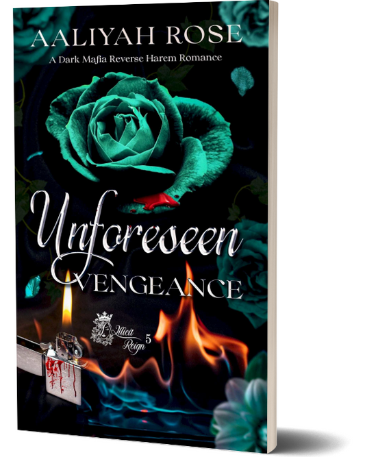 Unforeseen Vengeance: A Dark Mafia Why Choose Romance (Illicit Reign Book 5) (Paperback)