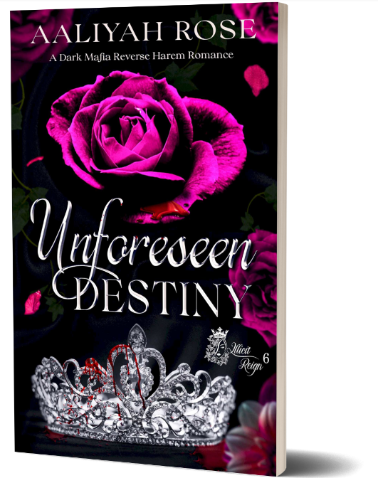 Unforeseen Destiny: A Dark Mafia Why Choose Romance (Illicit Reign Book 6) (Paperback)