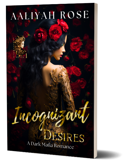 Incognizant Desires: A Dark Mafia Romance (Legitimate Reign Book 1) (Paperback)