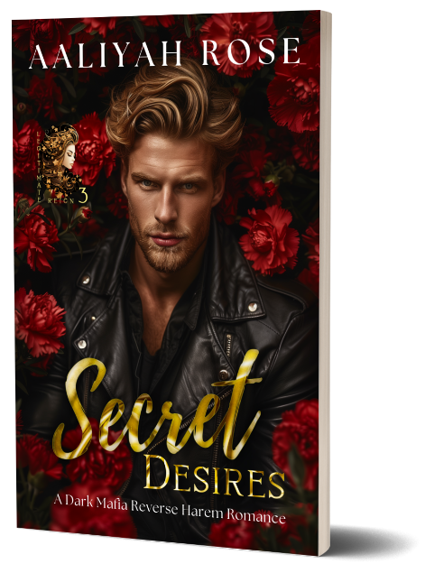 Secret Desires: A Dark Mafia Why Choose Romance (Legitimate Reign Book 3) (Paperback)